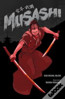 Musashi (A Graphic Novel)