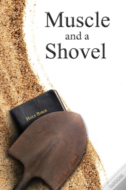 Capa do artigo Muscle And A Shovel