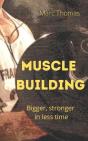 Muscle Building - Preview