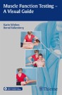 Muscle Function Testing - A Visual Guide - Preview