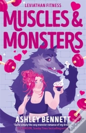 Muscles And Monsters