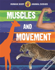 Muscles And Movement