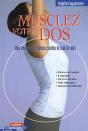 Musclez Votre Dos ; Des Exercices Faciles Contre Le Mal De Dos - Preview