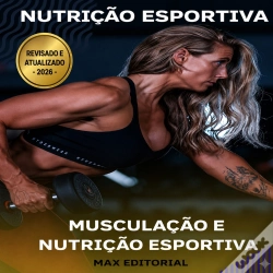 Capa do artigo Musculação E Nutrição Esportiva.
