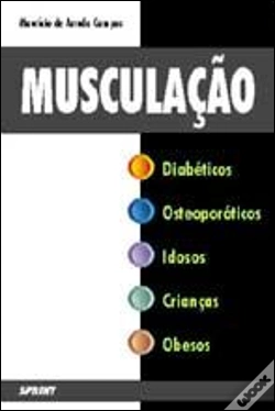 Capa do artigo Musculação para Diabéticos, Osteoporóticos, Idosos, Crianças e Obesos