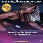 Musculação Para Fins Funcionais - Preview