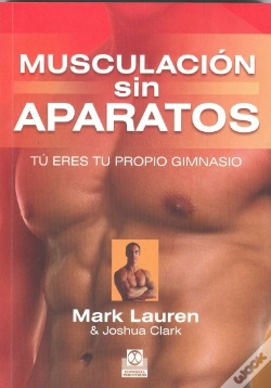 Capa do artigo Musculación Sin Aparatos. Tú Eres Tu Propio Gimnasio