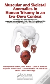 Capa do artigo Muscular And Skeletal Anomalies In Human Trisomy In An Evo-Devo Context