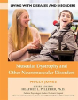 Muscular Dystrophy And Other Neuromuscular Disorders - Preview