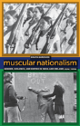 Muscular Nationalism - Preview