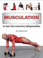 Musculation. Le Top 5 Des Exercices Indispensables - Preview