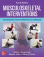 Musculoskeletal Interventions: Techniques For Therapeutic Exercise, Fourth Edition - Preview