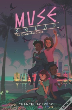 Capa do artigo Muse Squad: The Cassandra Curse