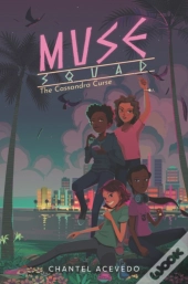 Muse Squad: The Cassandra Curse