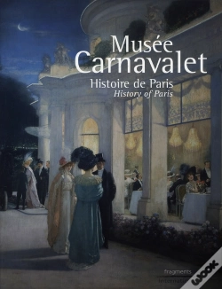 Capa do artigo Musée Carnavalet ; Histoire De Paris
