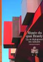 Musée Du Quai Branly - Preview