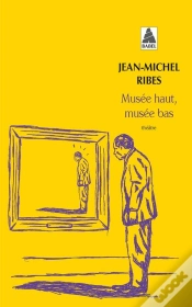 Capa do artigo Musée Haut, Musée Bas