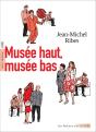Musée Haut : Musée Bas - Preview