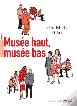 Capa do artigo Musée Haut : Musée Bas