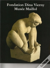 Capa do artigo Musee Maillol ; Fondation Dina Vierny