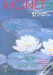 Capa do artigo Musee Marmottan ; Monet, Le Prodige Des Nympheas