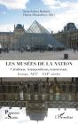 Musées De La Nation ; Créations, Transpositions, Renouveaux ; Europe Xixe-Xxie Siècles - Preview