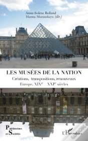 Capa do artigo Musées De La Nation ; Créations, Transpositions, Renouveaux ; Europe Xixe-Xxie Siècles