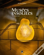 Capa do artigo Musées Insolites : Normandie