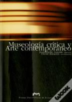 Museologia, Crítica Y Arte Contemporaneo