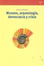 Museos, Arqueología, Democracia Y Crisis - Preview