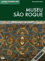 Museu de São Roque: Relíquias da Arte e da História