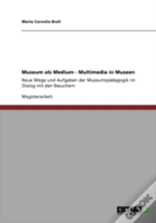 Capa do artigo Museum Als Medium - Multimedia In Museen