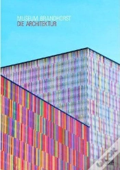Capa do artigo Museum Brandhorst Die Architektur (2e Edition.) /Allemand