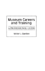 Museum Careers And Training - Preview
