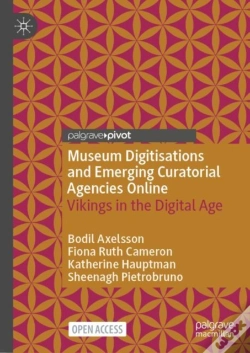 Capa do artigo Museum Digitisations And Emerging Curatorial Agencies Online