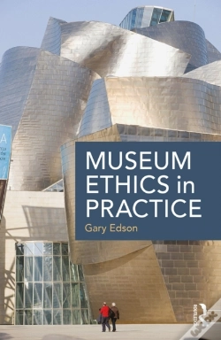 Capa do artigo Museum Ethics In Practice