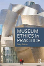 Museum Ethics In Practice - Preview