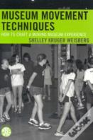 Museum Movement Techniques