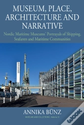 Museum, Place, Architecture And Narrative