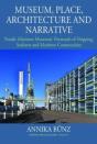 Museum, Place, Architecture And Narrative - Preview