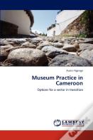 Museum Practice In Cameroon