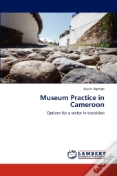 Museum Practice In Cameroon