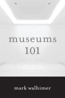 Museums 101