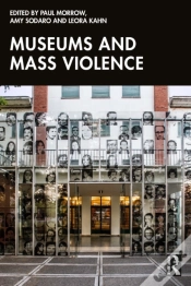 Capa do artigo Museums And Mass Violence