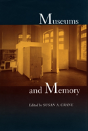 Museums And Memory - Preview