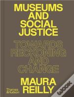 Museums And Social Justice