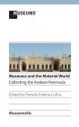 Museums And The Material World - Preview