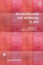Museums And The Working Class - Preview