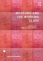 Museums And The Working Class - Preview