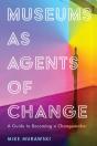 Museums As Agents Of Change - Preview